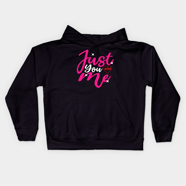 Just You And Me Kids Hoodie by hamada_pop